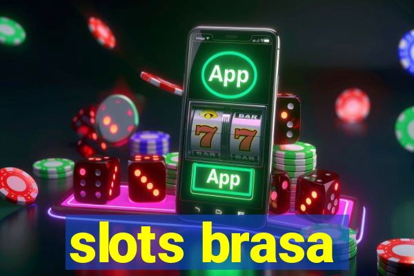 slots brasa